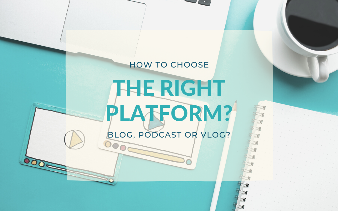 How to choose the right platform?