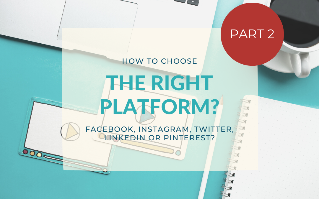 How to choose your social media channels?