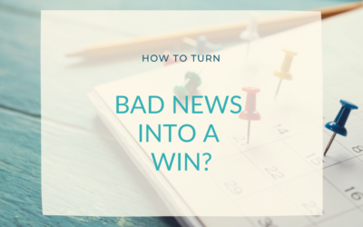 How to turn bad news into a win?