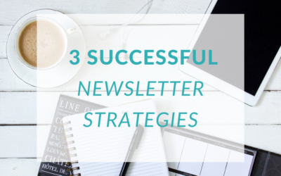 3 Real-Life Examples of Successful Newsletter Strategies