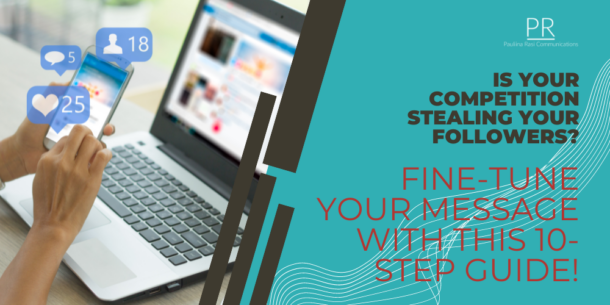 Is your competition stealing your followers? Craft a message that captures their attention with this guide.