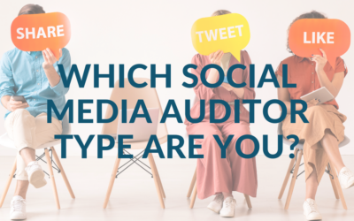 Which Social Media Auditor Type Are You?